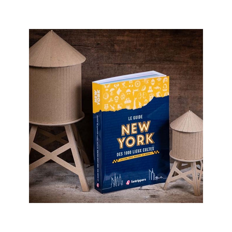 Guide New York 1000 lieux de la Pop Culture