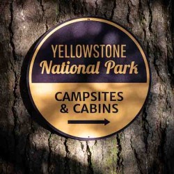 Yellowstone campsites Metal Sign - made in USA