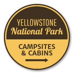 Yellowstone campsites Metal Sign - made in USA