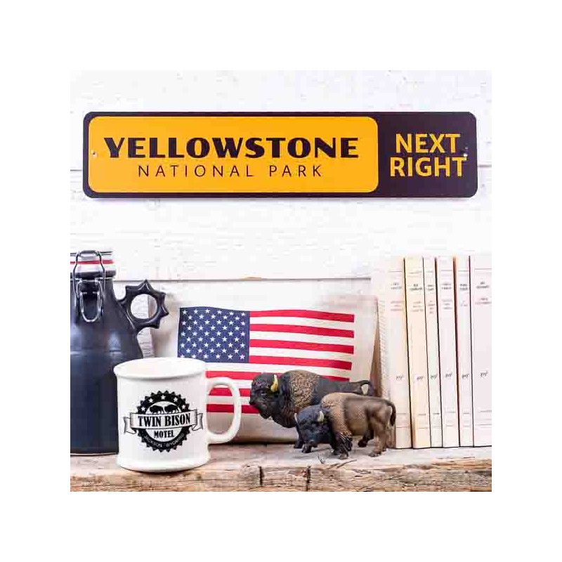 Panneau métal signalétique Yellowstone next right Made in USA